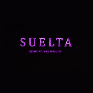 Suelta (Explicit)