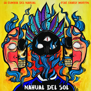 La Cumbia del Nahual