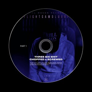 Three Six **** (Chopped & Screwed) [Explicit]