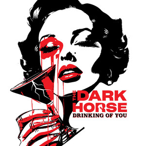 Drinking of You