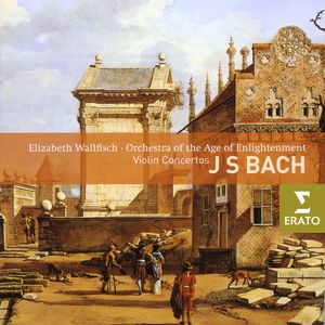 Bach: Violin Concertos