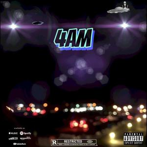 4am (Explicit)