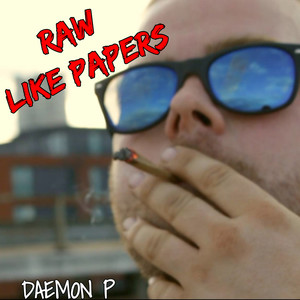 Raw Like Papers (Explicit)