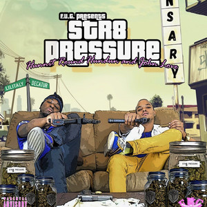 Str8 Pressure (Explicit)