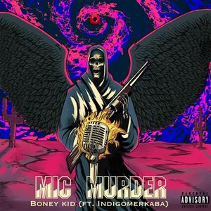 MIC MURDER (Explicit)