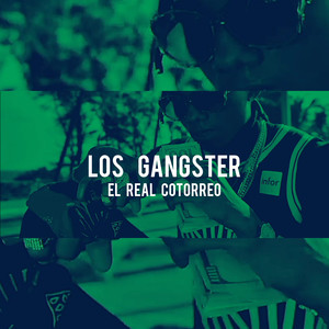Los Gángster (Explicit)