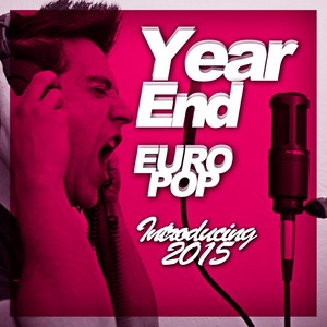 Year End Euro Pop - Introducing 2015