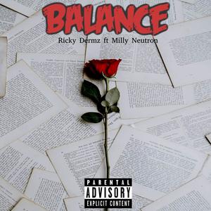 Balance (feat. Milly Neutron) [Explicit]