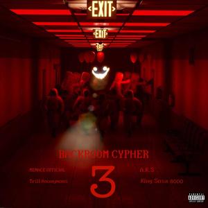 Back Room Cypher 3 (feat. Trill Anonymous, A.K.S & King Sosa 8000) [Explicit]