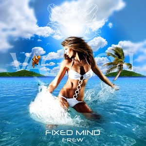 Fixed Mind (Original Mix)