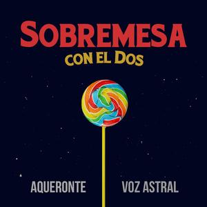 Voz Astral ❂ Aqueronte