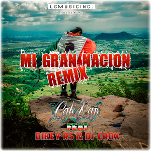 Mi Gran Nacion (Remix|Explicit)