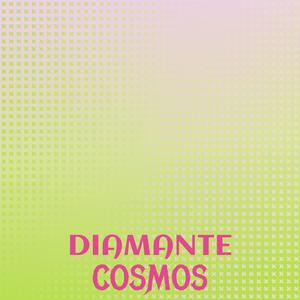 Diamante Cosmos