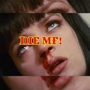 DIE MF! (feat. Bleachboy & Xstitch) (Explicit)