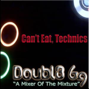 Can't Eat, Technics (Original)