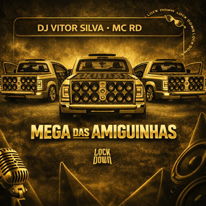 Mega das Amiguinhas (Explicit)