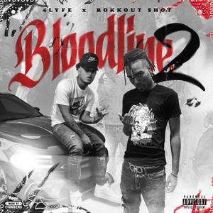 Bloodline 2 (Explicit)