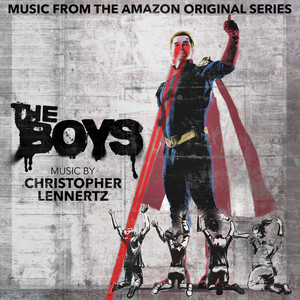 The Boys: Season 1 (Amazon Original Series Soundtrack) (黑袍纠察队 第一季 电视剧原声带)