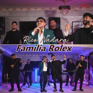 Familia Rolex (Live)
