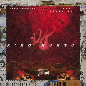 K'no Muntu (Explicit)