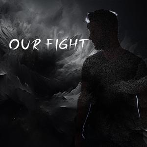 Our Fight