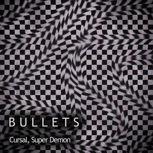 BULLETS