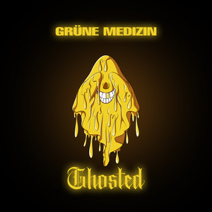 Ghosted (Explicit)