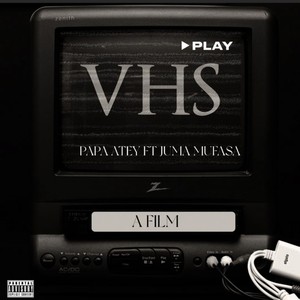 VHS(Piamonkor)(feat. Juma Mufasa) (Explicit)