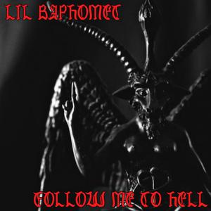 Follow Me To Hell (Explicit)