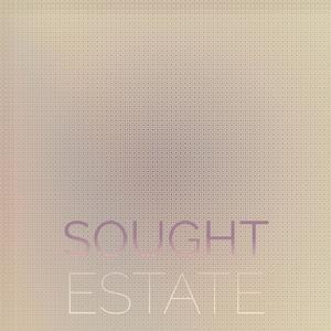 Sought Estate