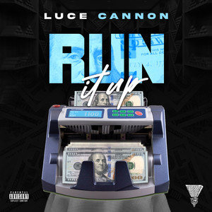 Run It Up (Explicit)