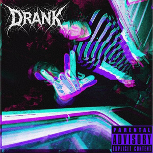 Drank (Explicit)