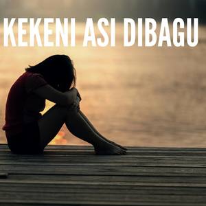 Kekeni Asi Dibagu(Remake)