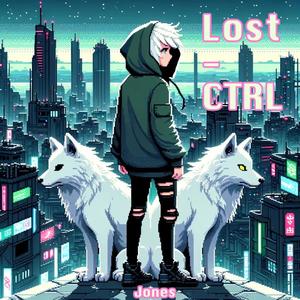 Lost CTRL (Explicit)