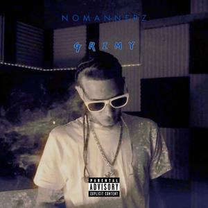 Grimy (Explicit)