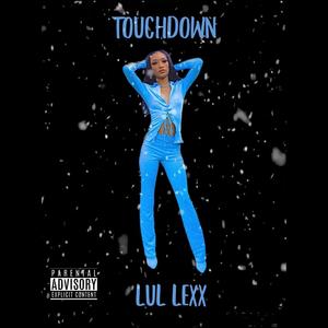 Touchdown (Explicit)