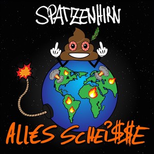 Alles Scheisse (Explicit)