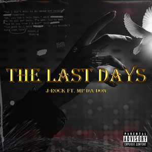 The Last Days (Explicit)