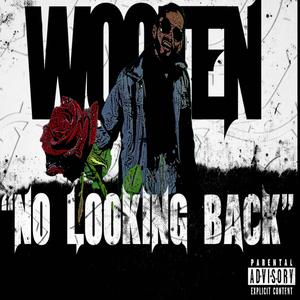 No looking back (Explicit)