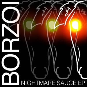 Nightmare Sauce - EP