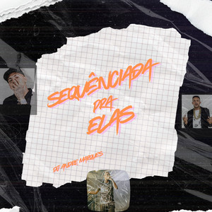 Sequênciada Pra Elas (Explicit)