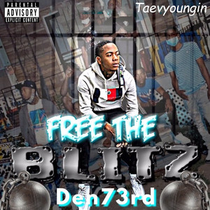 FreeTheBlitz (Explicit)