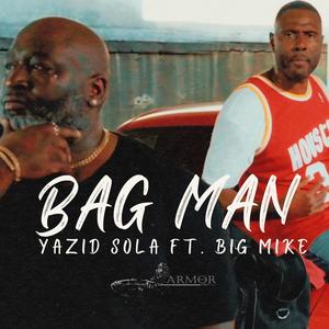 BAG MAN (feat. BIG MIKE)
