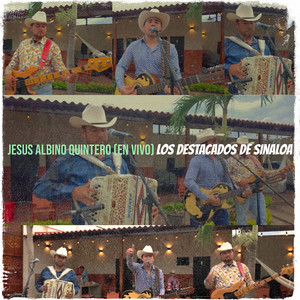 Jesus Albino Quintero (En Vivo) (Explicit)