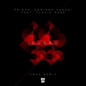 Ilusão (CRUZ LIVE Remix)