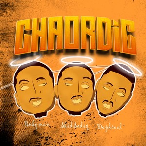 Chaordic (Explicit)