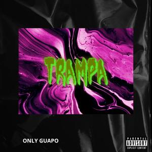 Trampa (feat. Assa Lopz, 3Rosas & Samantha All Day) (Explicit)