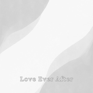 Love Ever After