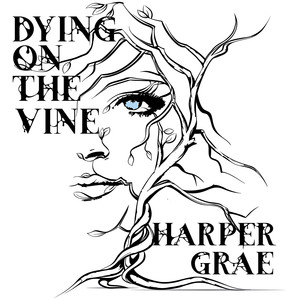 Dying on the Vine