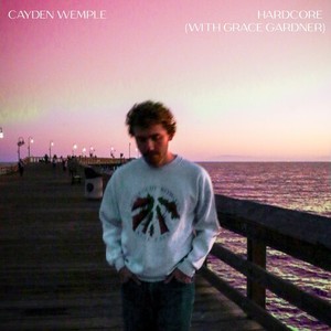 Hardcore (with Grace Gardner) (Explicit)